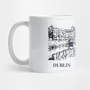 Dublin - Ireland Mug